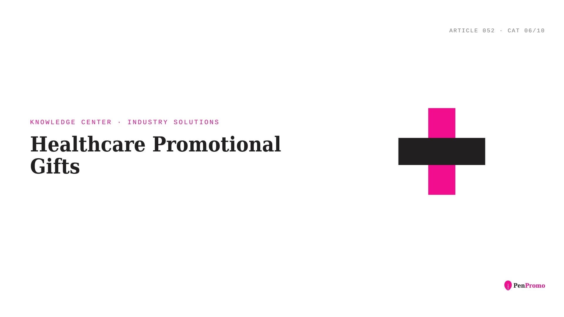 Healthcare Promotional Gifts