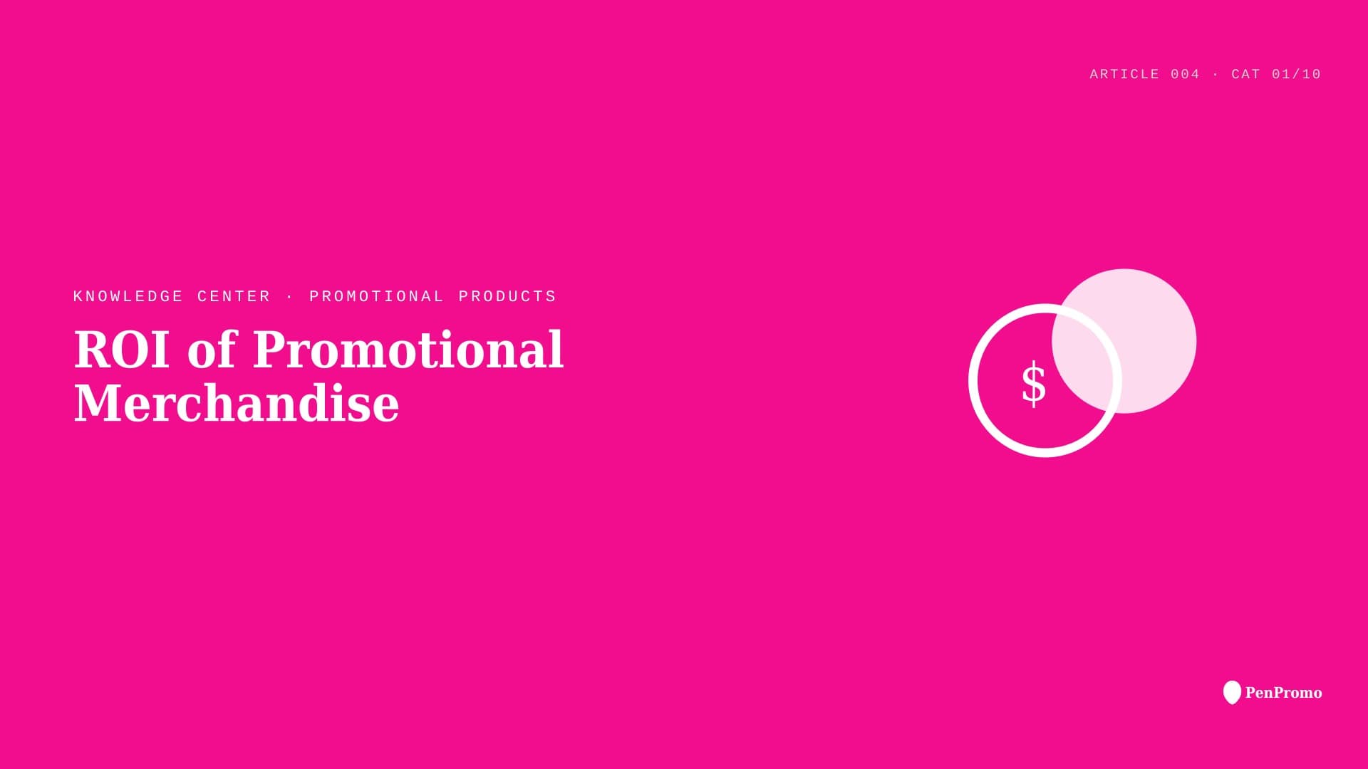 ROI of Promotional Merchandise β Pen Promo