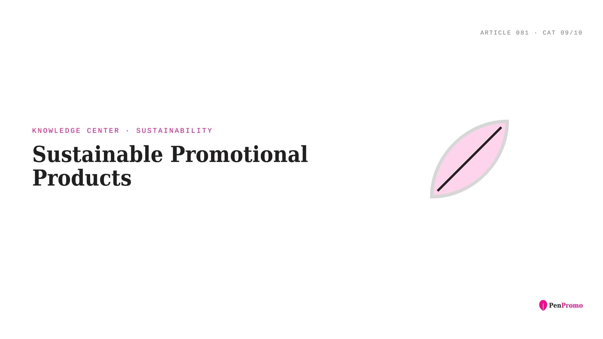Sustainable Promotional Products โ Pen Promo